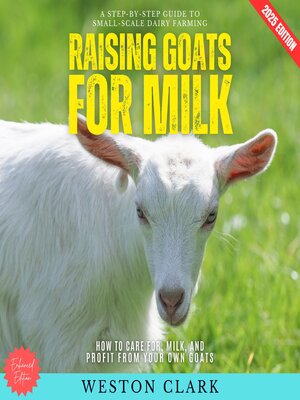 cover image of Raising Goats for Milk